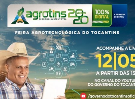 Agrotins digital será realizada de 27 a 29 de maio; Governo lança evento na terça, 12